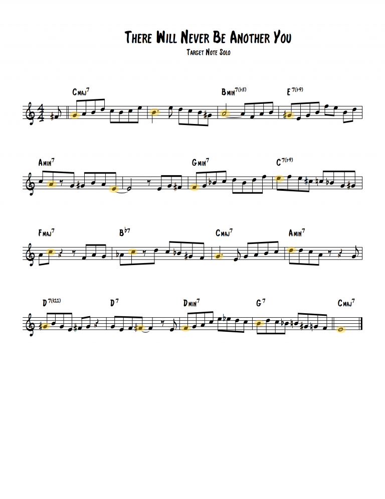 There Will Never Be Another You (Highlighted Target Notes)